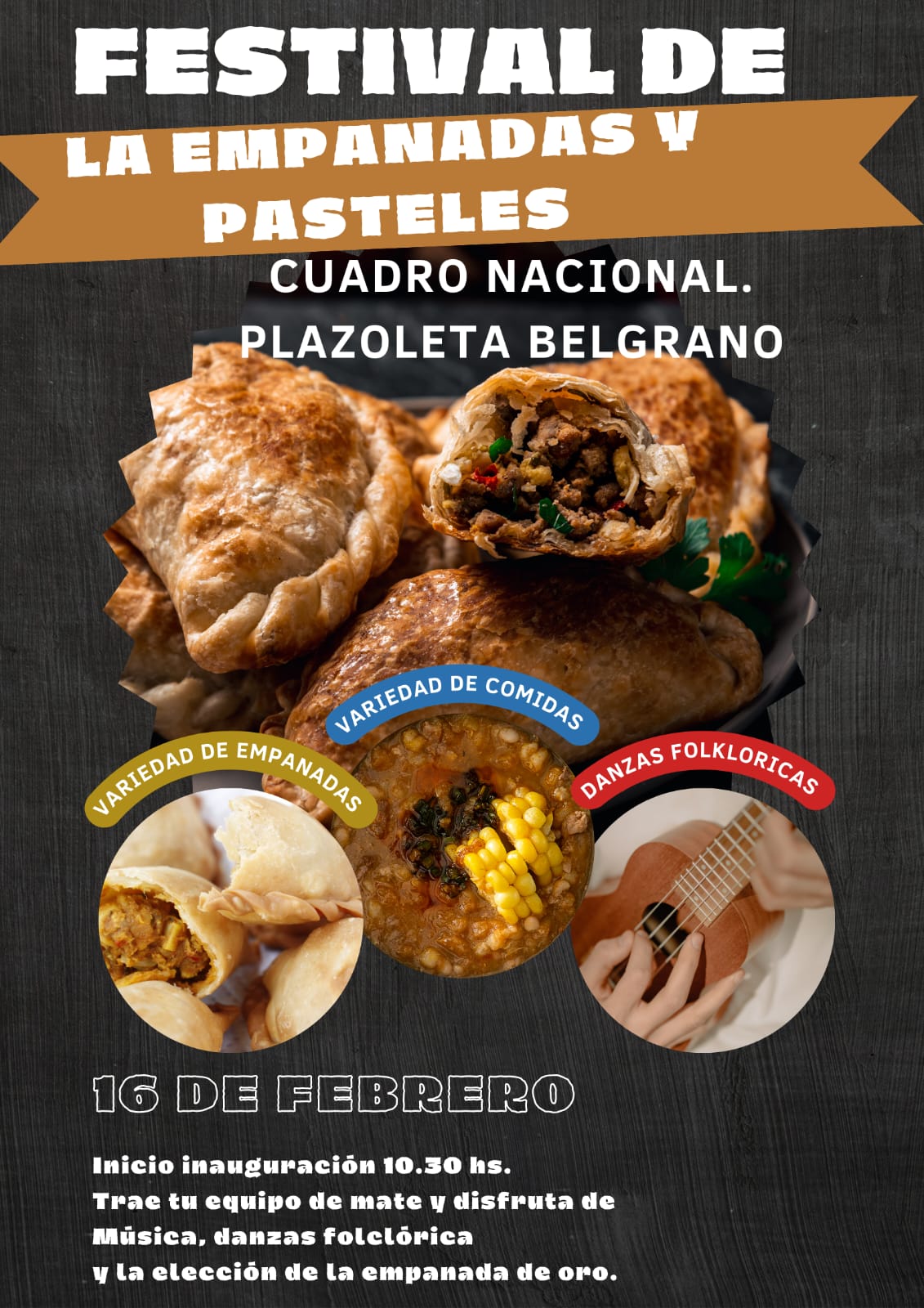 En Febrero: Se realizará el Festival de la Empanada y los Pasteles en Cuadro Nacional